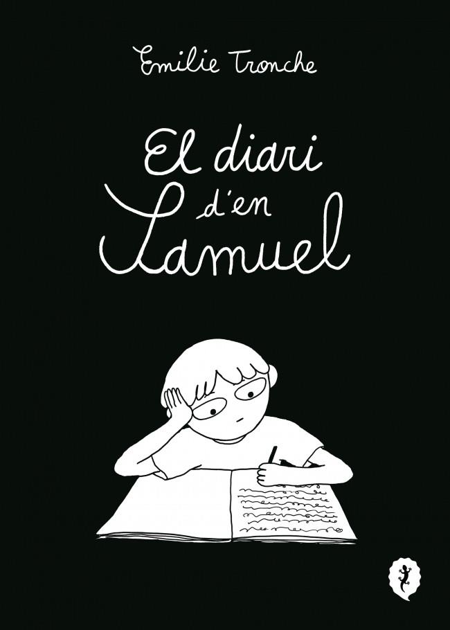 El diari d'en Samuel | 9788419981226 | Tronche, Émilie | Librería Sendak