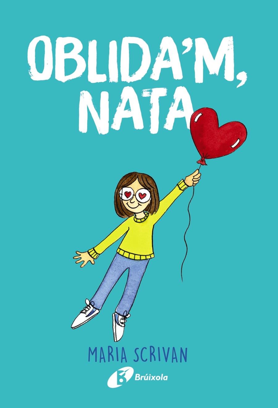 Oblida'm, Nata | 9788499063942 | Scrivan, Maria | Llibreria Sendak
