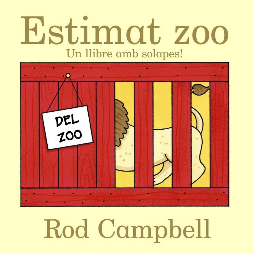 Estimat zoo | 9788499065519 | Campbell, Rod | Librería Sendak