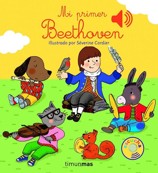 Mi primer Beethoven | 9788408147770 | Cordier, Severine | Librería Sendak