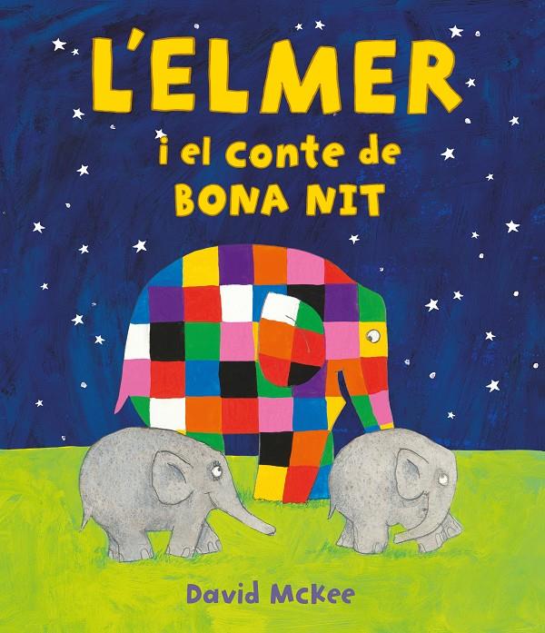 L'Elmer i el conte de bona nit  | 9788448859596 | McKee, David | Llibreria Sendak