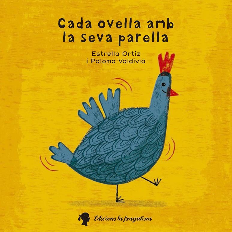 Cada ovella amb la seva parella | 9788494250231 | Ortiz Arroyo, María Estrella | Llibreria Sendak