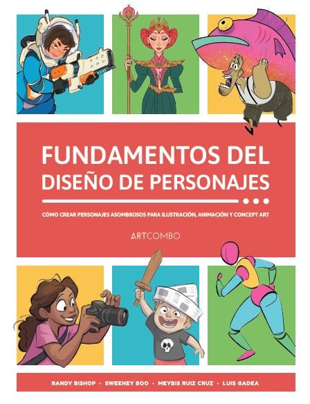 Fundamentos del diseño de personajes | 9788426738721 | Bishop, Randy/Boo, Sweeney/Ruiz Cruz, Meybis/Gadea, Luis | Llibreria Sendak
