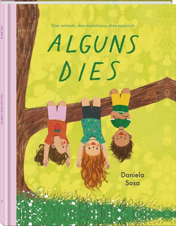 Alguns dies | 9791387883416 | Sosa, Daniela | Librería Sendak