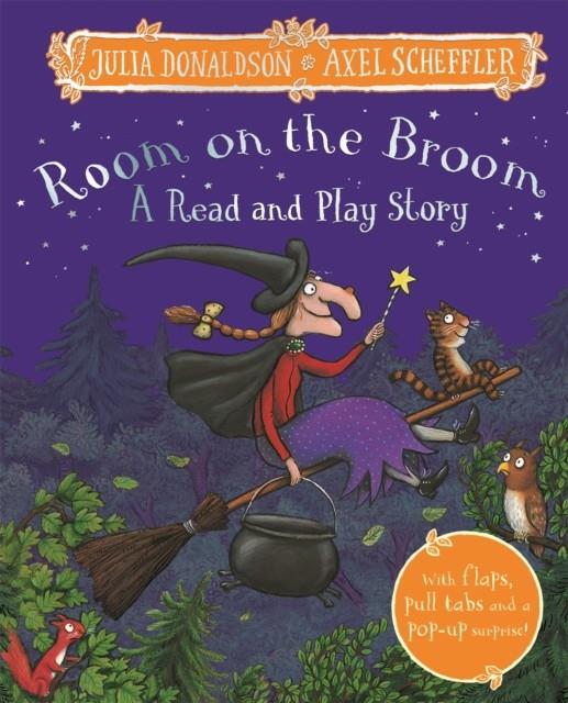 Room on the Broom: A Read and Play Story | 9781035003433 | Donaldson, Julia/ Axel Scheffler | Librería Sendak