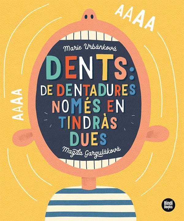 Dents: de dentadures, només en tindràs dues! | 9788418288791 | Garguláková, Magda | Llibreria Sendak