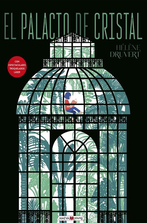 El palacio de cristal | 9788410260702 | Druvert, Hélène | Llibreria Sendak