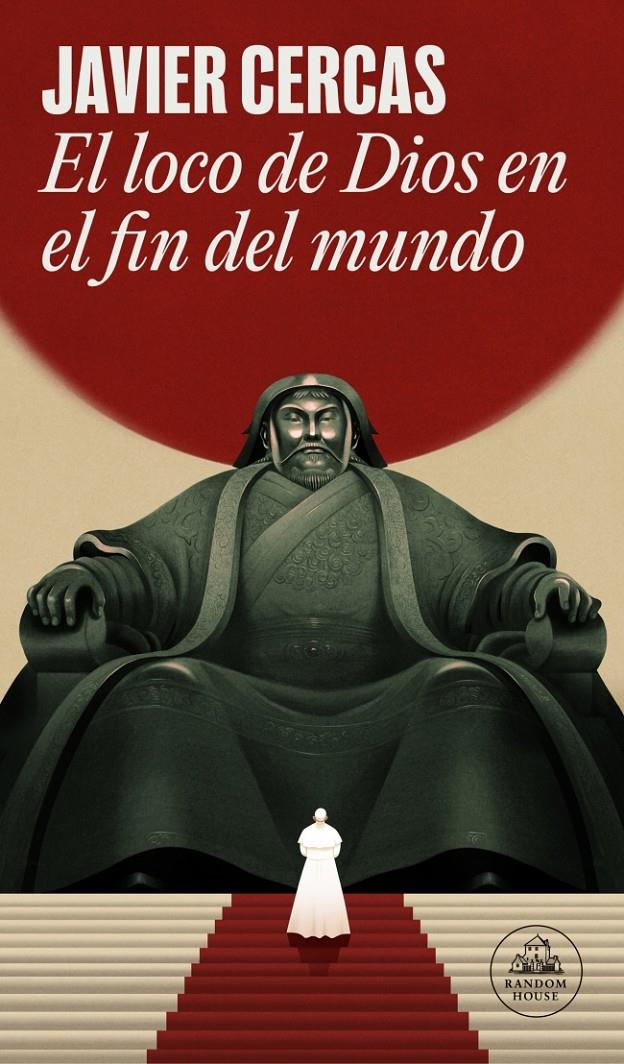 El loco de Dios en el fin del mundo | 9788439745297 | Cercas, Javier | Llibreria Sendak
