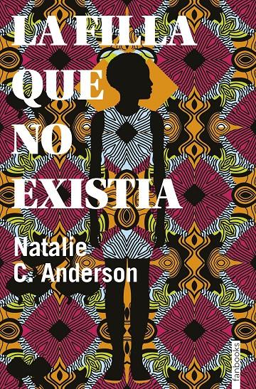 La filla que no existia | 9788416716906 | C. Anderson, Natalie | Llibreria Sendak