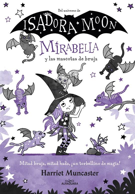 Mirabella 5 - Mirabella y las mascotas de bruja | 9788418915901 | Muncaster, Harriet | Librería Sendak