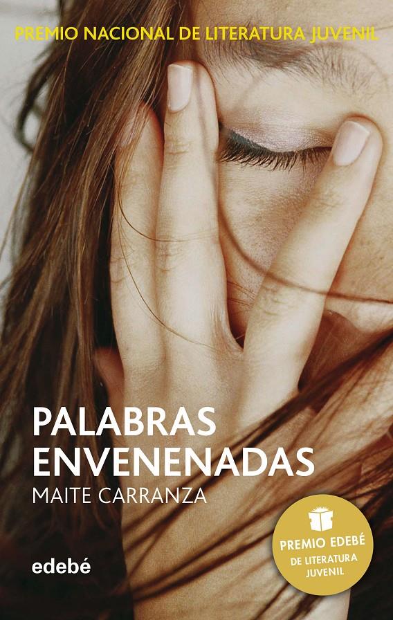 Palabras envenenadas | 9788423696505 | Carranza Gil Dolz del Castellar, Maite | Llibreria Sendak