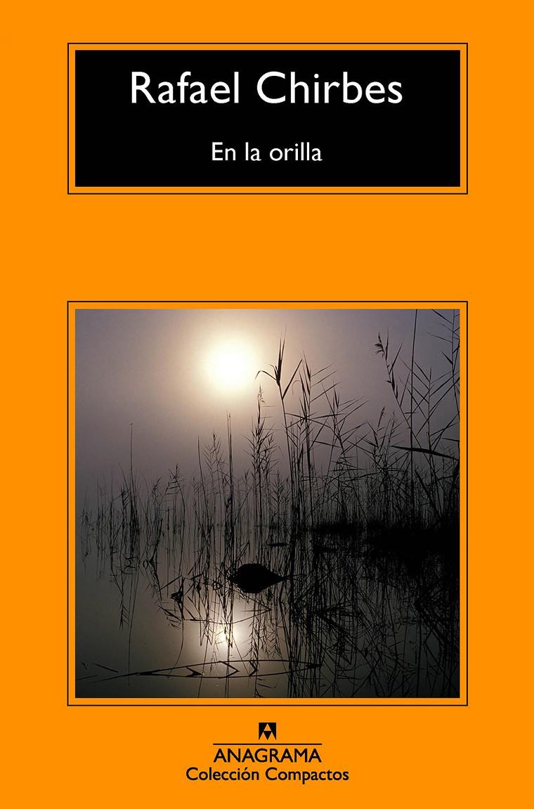 En la orilla | 9788433978011 | Chirbes, Rafael | Llibreria Sendak