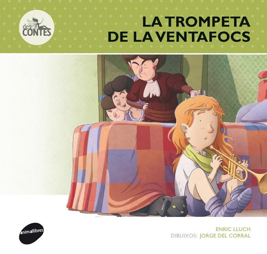 La trompeta de la Ventafocs | 9788415975243 | Lluch Girbés, Enric | Llibreria Sendak