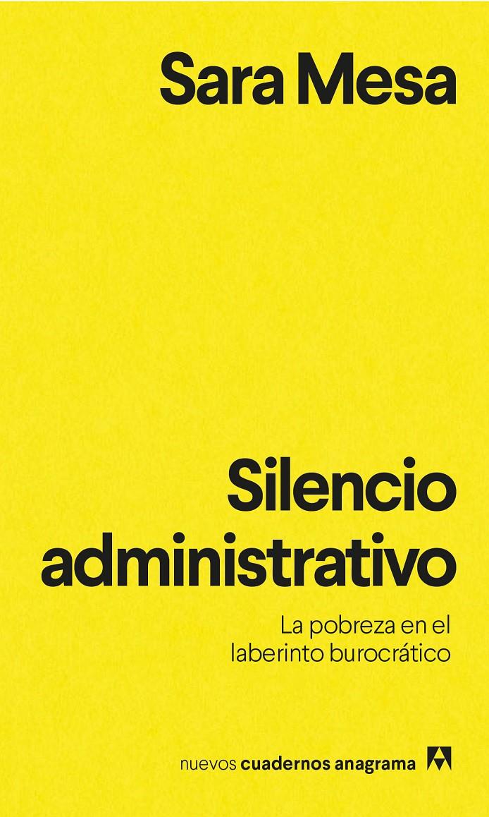 Silencio administrativo | 9788433916273 | Mesa, Sara | Librería Sendak