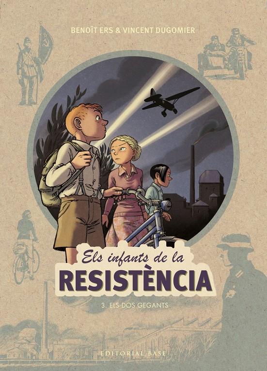 Els infants de la resistència 3. Els dos gegants | 9788417183943 | Ers, Benoît/Dugomier, Vincent | Llibreria Sendak