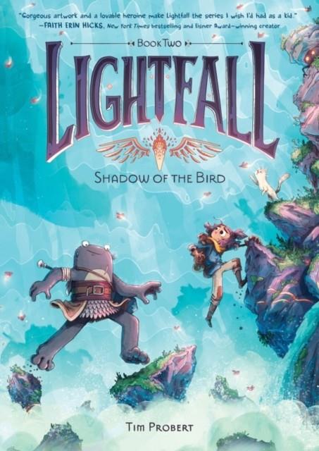 Lightfall 2: Shadow of the Bird | 9780062990488 | Probert, Tim | Librería Sendak