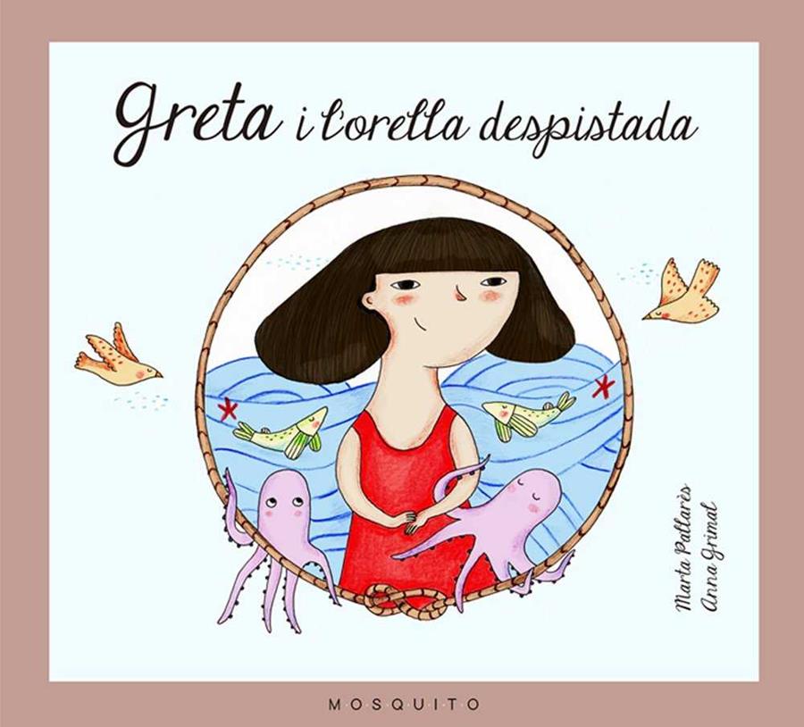 Greta i l'orella despistada | 9788493990558 | Pallarès Tella, Marta | Librería Sendak