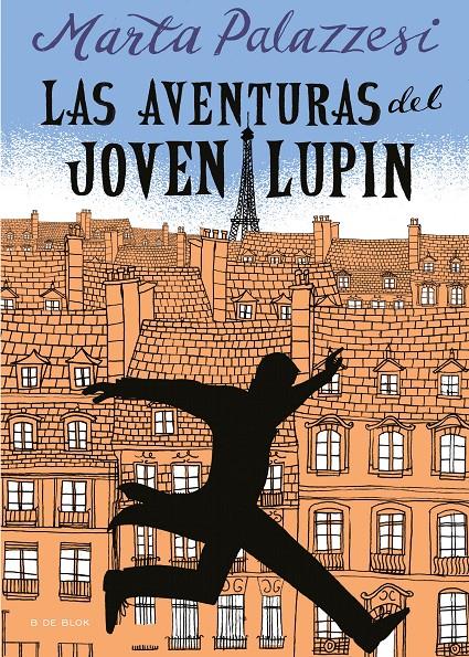 Las aventuras del joven Lupin | 9788418054518 | Palazzesi, Marta | Llibreria Sendak