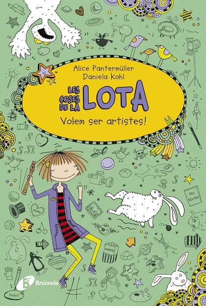 Les coses de la LOTA: Volem ser artistes! | 9788499066950 | Pantermüller, Alice | Llibreria Sendak
