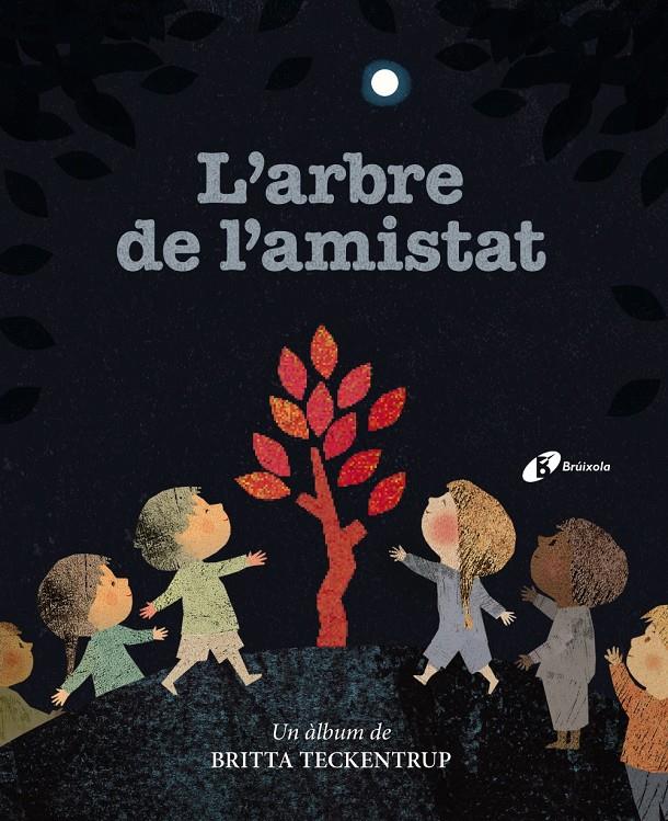 L'arbre de l'amistat | 9788499063041 | Teckentrup, Britta | Llibreria Sendak