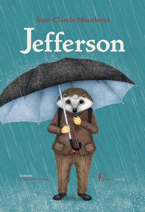 Jefferson | 9788418067525 | Mourlevant, Jean Claude | Llibreria Sendak
