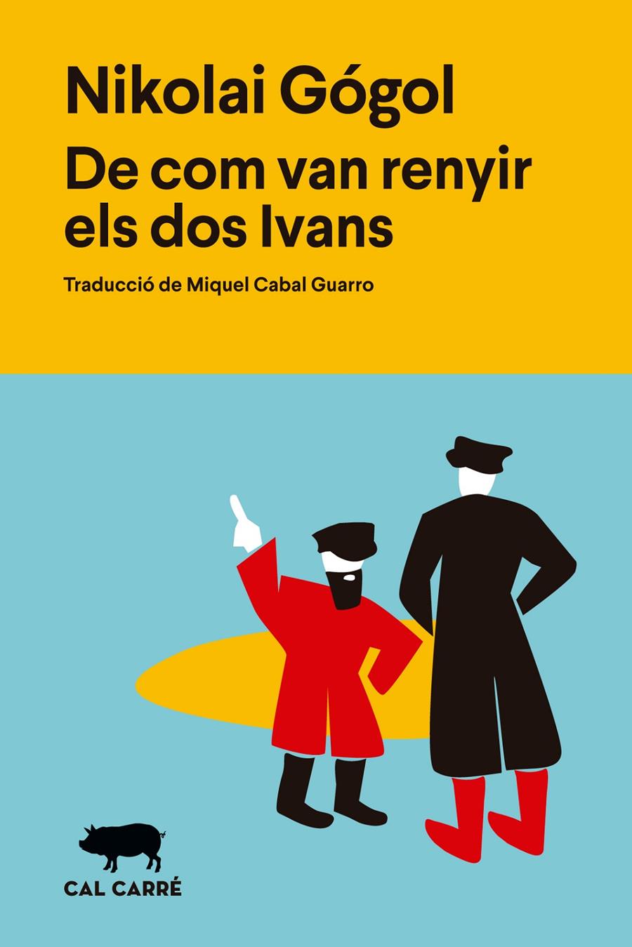De com van renyir els dos Ivans | 9788412995039 | Gogol', Nikolaï Vasil'evich | Librería Sendak