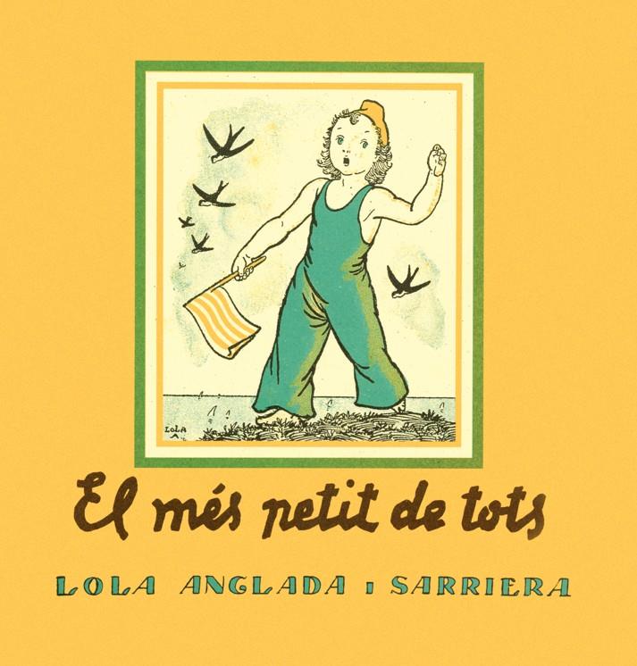 El més petit de tots | 9788412270495 | Anglada, Lola | Llibreria Sendak