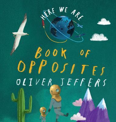 Book of Opposites | 9780008520953 | Jeffers Oliver | Llibreria Sendak