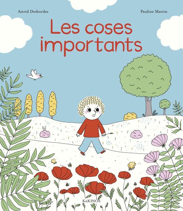 Les coses importants | 9788417742478 | Desbordes, Astrid | Librería Sendak