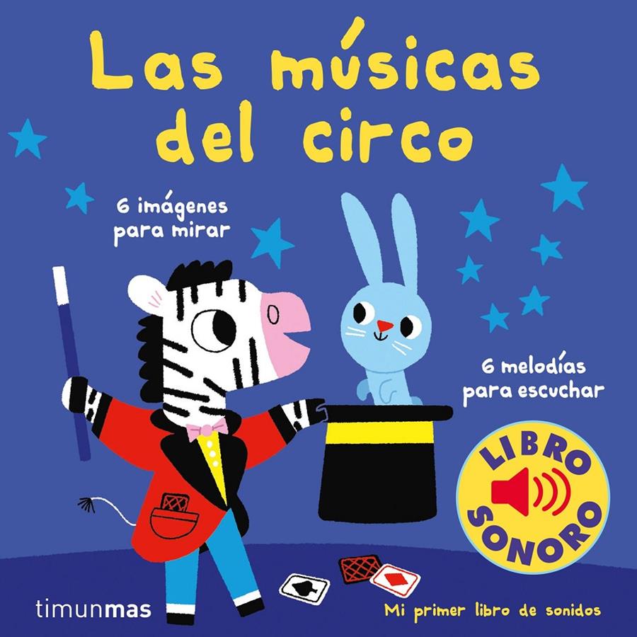 Las músicas del circo. Mi primer libro de sonidos | 9788408210993 | Billet, Marion | Llibreria Sendak