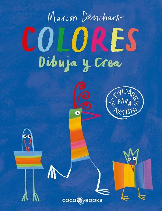 COLORES Dibuja y crea | 9791399036596 | Deuchars, Marion | Llibreria Sendak