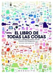 El libro de todas las cosas | 9788494896446 | Cassany Biosca, Mia | Librería Sendak