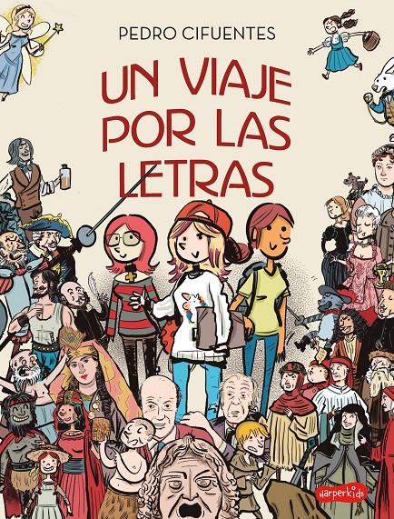 Un viaje por las letras | 9788418774034 | Cifuentes, Pedro | Librería Sendak