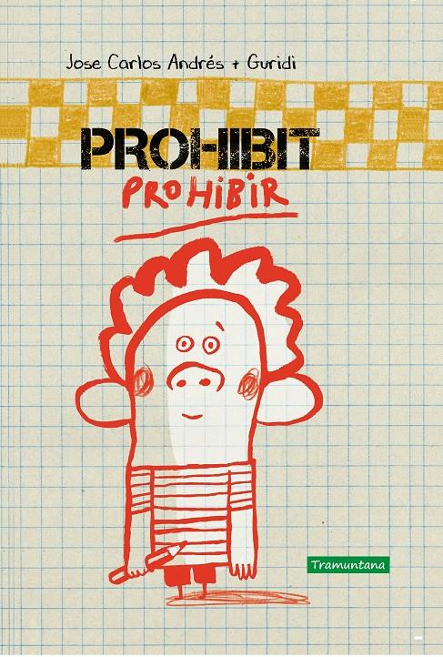 Prohibit Prohibir | 9788417303532 | Andrés González, José Carlos | Librería Sendak