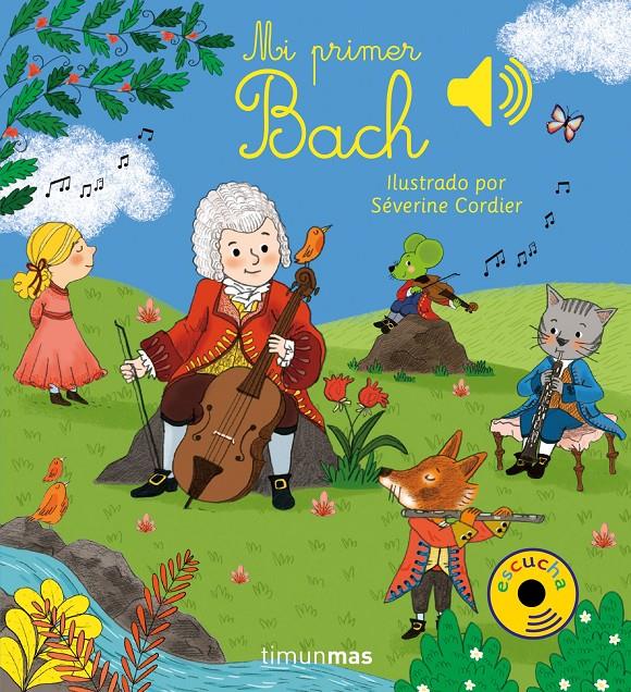 Mi primer Bach | 9788408201410 | Cordier, Severine | Llibreria Sendak