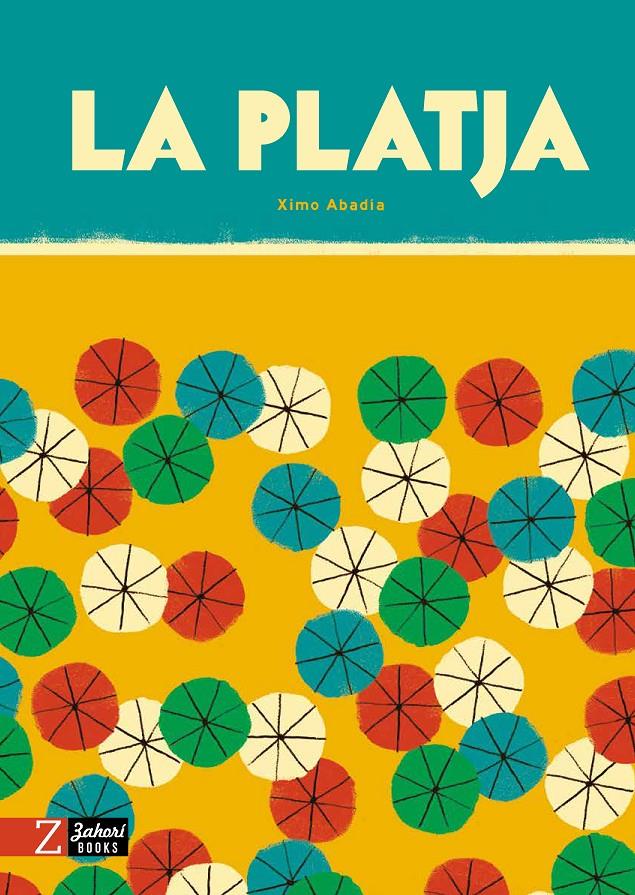 La platja | 9788418830440 | Abadía, Ximo | Llibreria Sendak