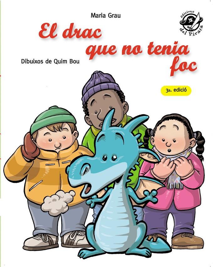 El drac que no tenia foc | 9788496569935 | Grau Saló, Maria | Llibreria Sendak