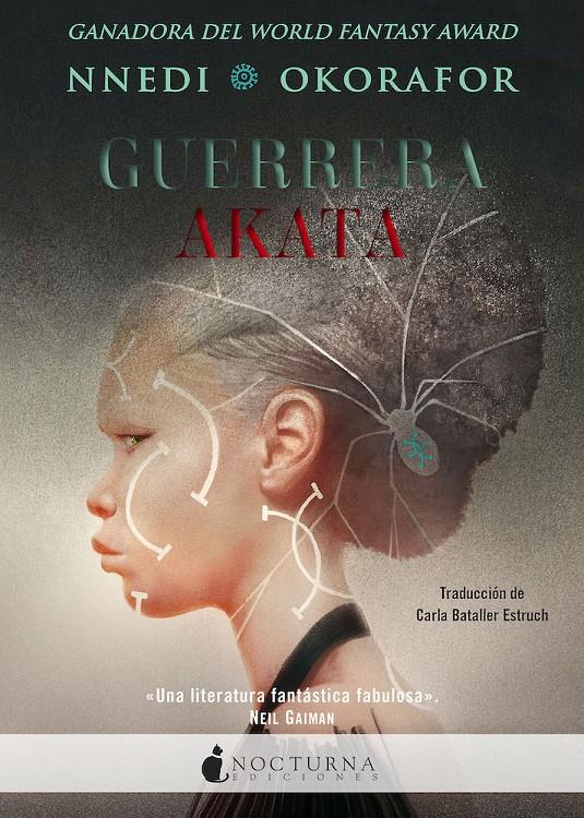 Guerrera Akata | 9788417834951 | Okorafor, Nnedi | Llibreria Sendak