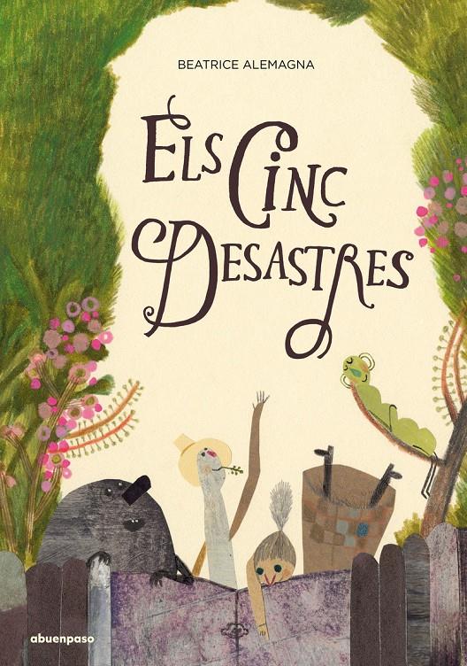 Els cinc desastres | 9788417555948 | Alemagna, Beatrice | Llibreria Sendak