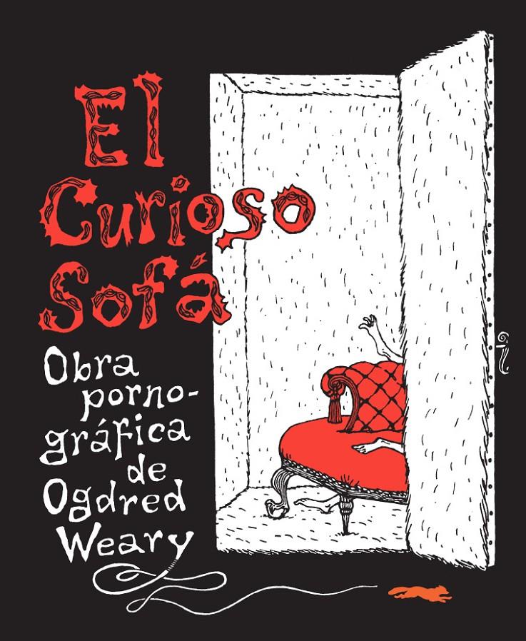 El curioso sofá | 9788494033612 | Gorey, Edward | Librería Sendak