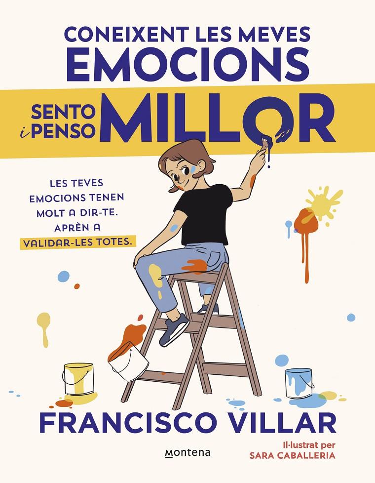 Coneixent les meves emocions sento i penso millor | 9788410050785 | Villar, Francisco | Librería Sendak