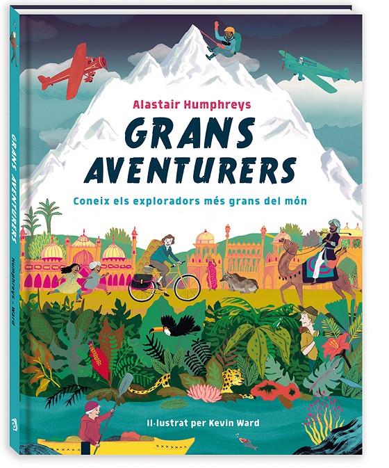 Grans aventurers | 9788417497460 | Humphreys, Alastair | Llibreria Sendak