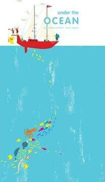 Under the Ocean | 9781849761598 | BOISROBERT, ANOUCK/ RIGAUD, LOUIS | Llibreria Sendak