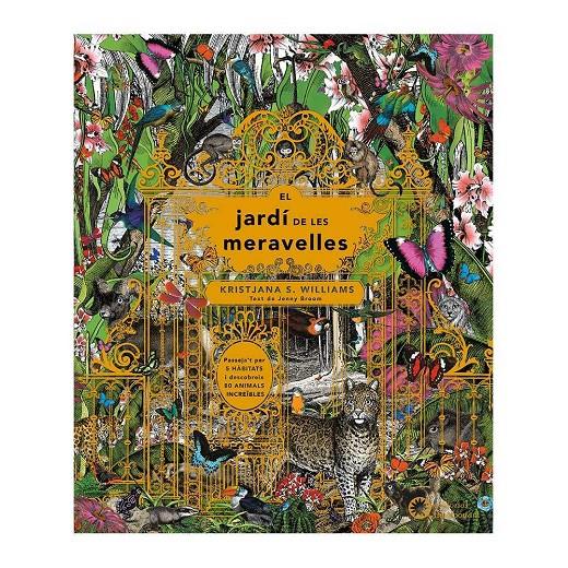 El jardí de les meravelles | 9788494504204 | Broom, Jenny | Librería Sendak