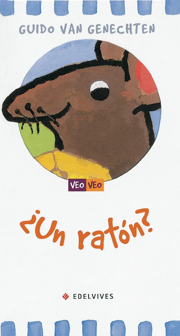 ¿Un ratón? | 9788426350923 | Genechten, Guido van | Llibreria Sendak