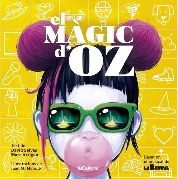 El màgic d'Oz | 9788424671495 | Artigau, Marc | Llibreria Sendak