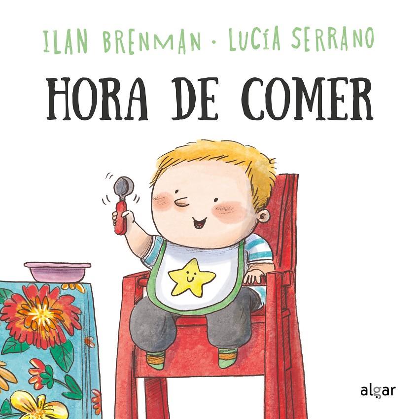 Hora de comer | 9788491427896 | Ilan Brenman | Librería Sendak