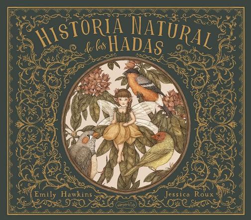 Historia natural de las hadas | 9788418279058 | Hawkins, Emily | Librería Sendak