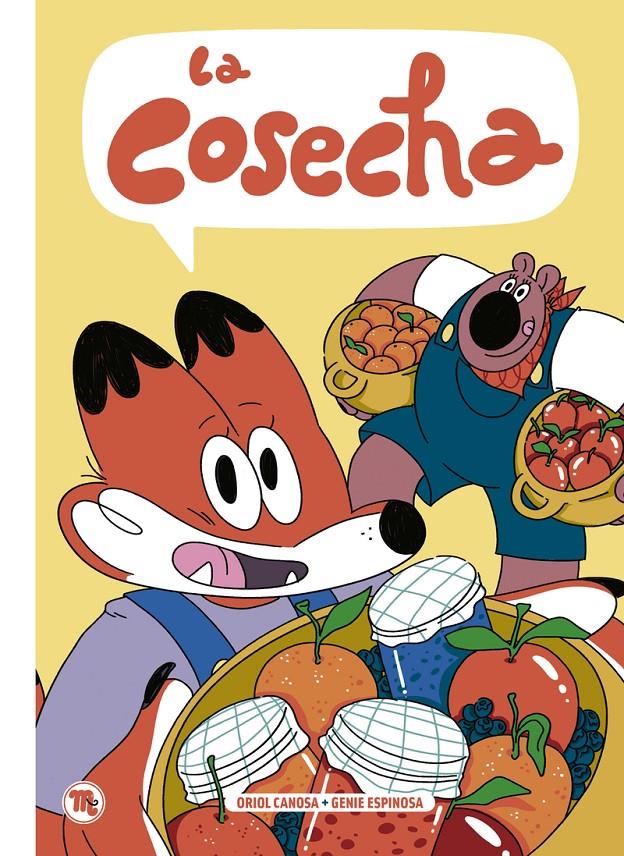 La cosecha | 9788413714707 | Oriol Canosa, Genie Espinosa | Llibreria Sendak
