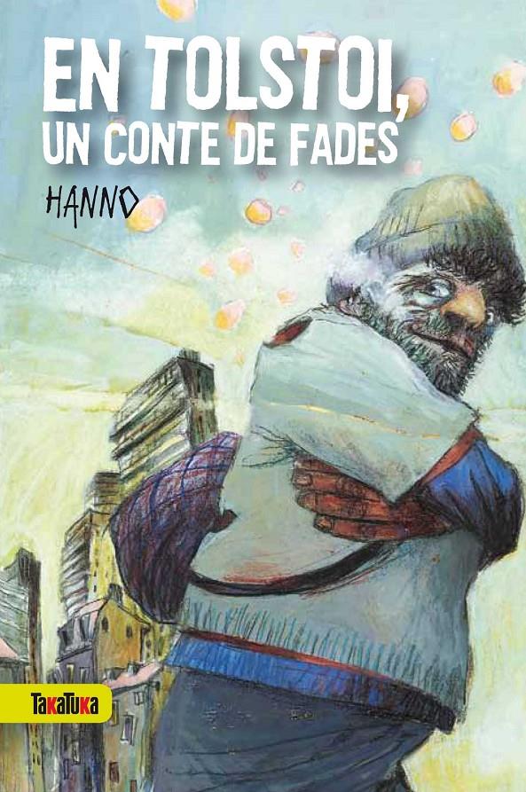 En Tolstoi, un conte de fades | 9788492696314 | Hanno | Llibreria Sendak